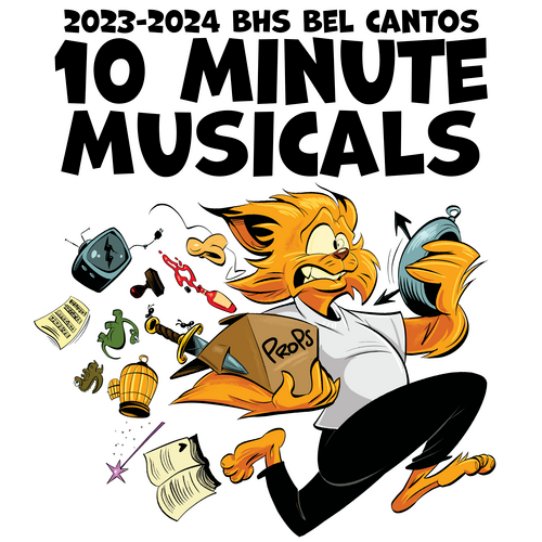 BHS Bel Cantos, 10 Minute Musicals 